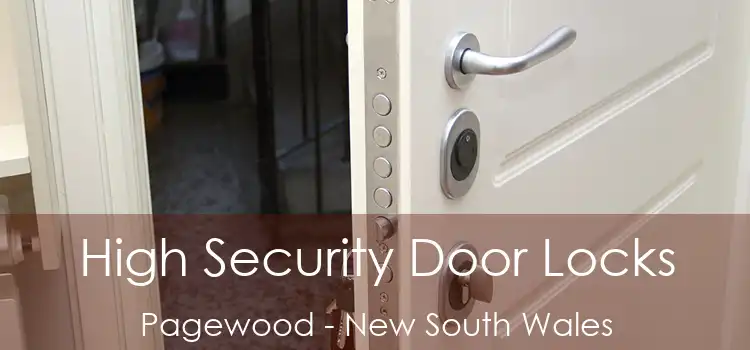 High Security Door Locks Pagewood - New South Wales
