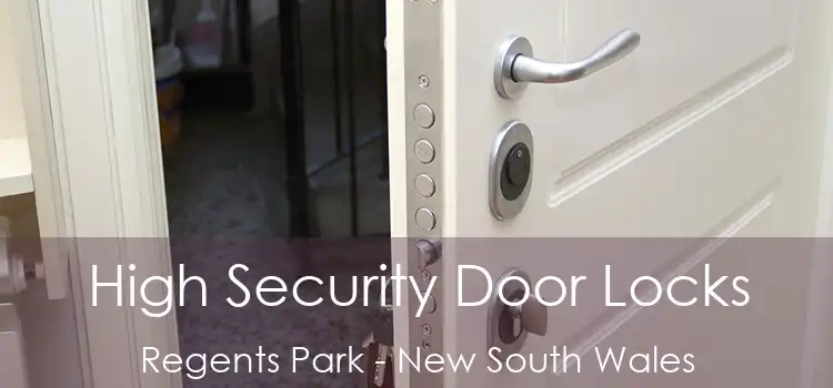 High Security Door Locks Regents Park - New South Wales