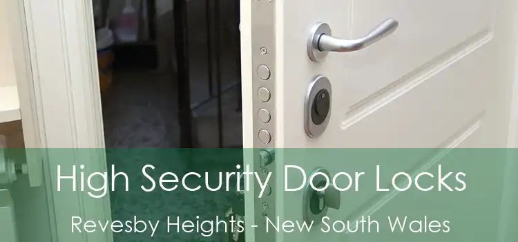 High Security Door Locks Revesby Heights - New South Wales