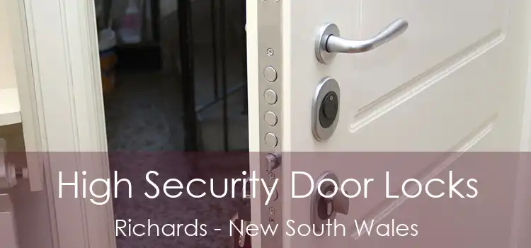 High Security Door Locks Richards - New South Wales
