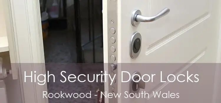 High Security Door Locks Rookwood - New South Wales