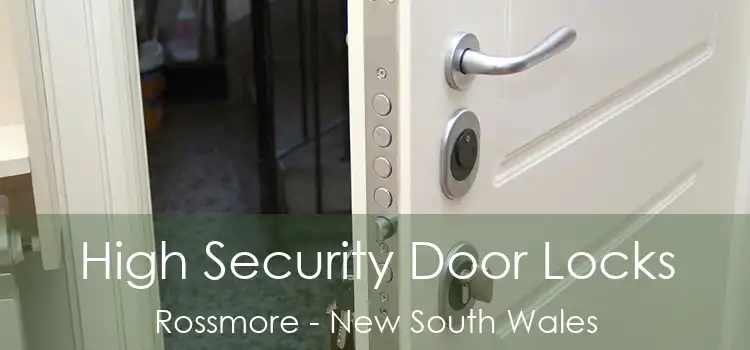 High Security Door Locks Rossmore - New South Wales
