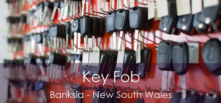 Key Fob Banksia - New South Wales