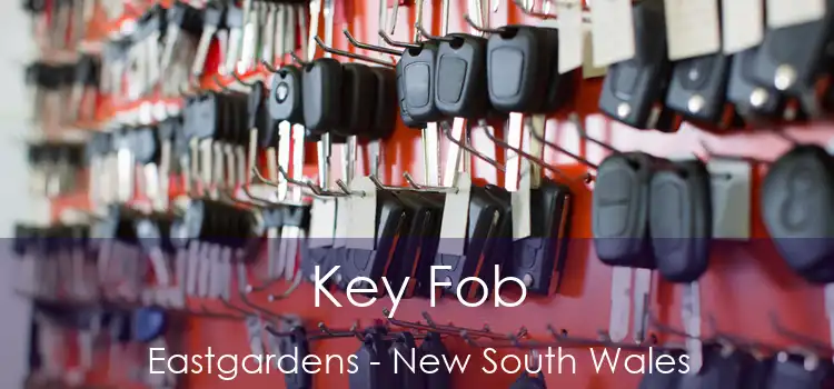 Key Fob Eastgardens - New South Wales