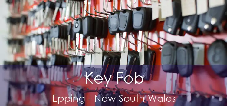 Key Fob Epping - New South Wales