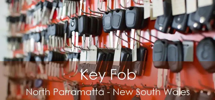 Key Fob North Parramatta - New South Wales