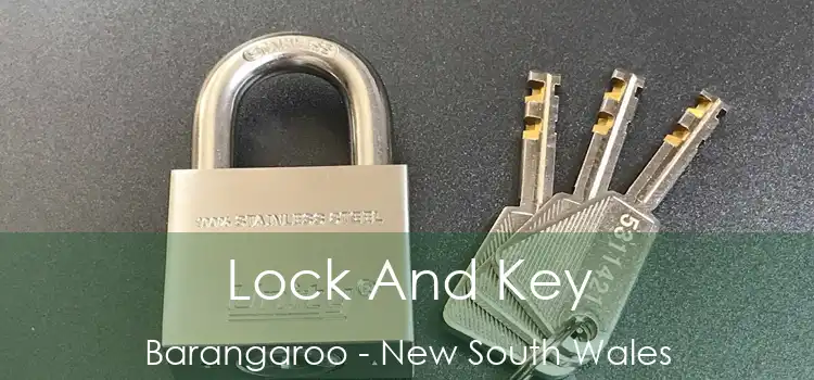 Lock And Key Barangaroo - New South Wales
