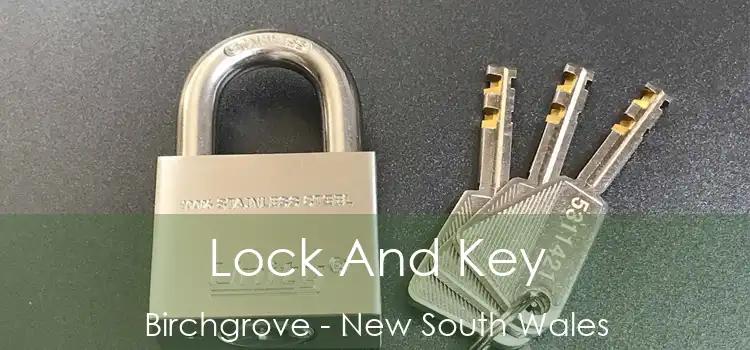 Lock And Key Birchgrove - New South Wales