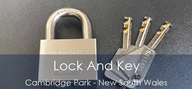 Lock And Key Cambridge Park - New South Wales