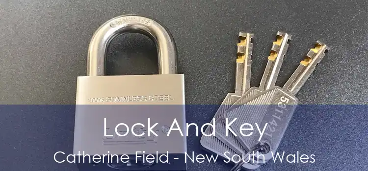 Lock And Key Catherine Field - New South Wales