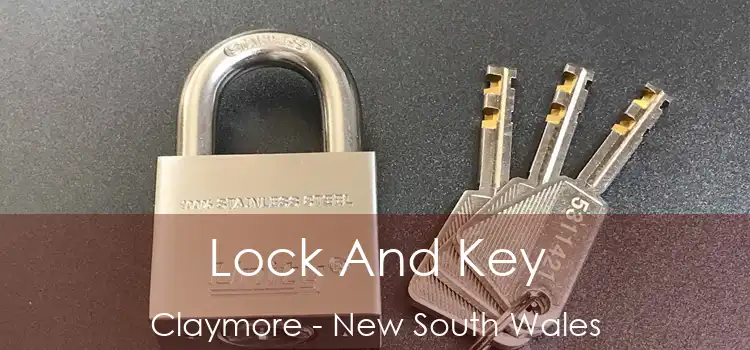 Lock And Key Claymore - New South Wales