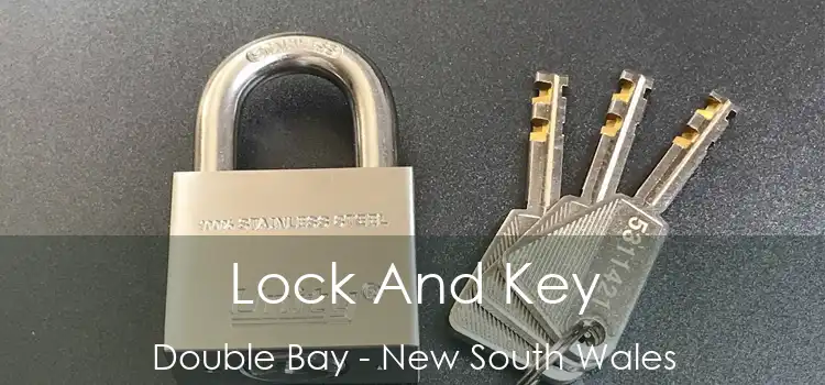 Lock And Key Double Bay - New South Wales