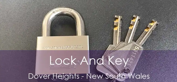 Lock And Key Dover Heights - New South Wales