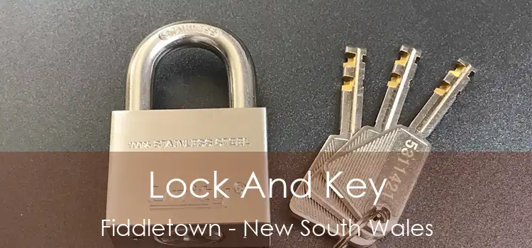 Lock And Key Fiddletown - New South Wales