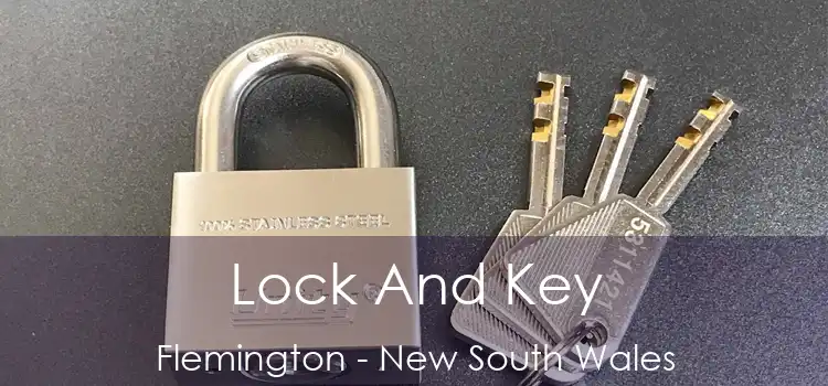 Lock And Key Flemington - New South Wales