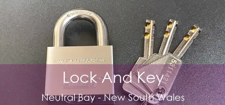 Lock And Key Neutral Bay - New South Wales
