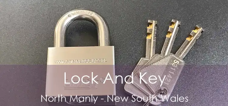 Lock And Key North Manly - New South Wales