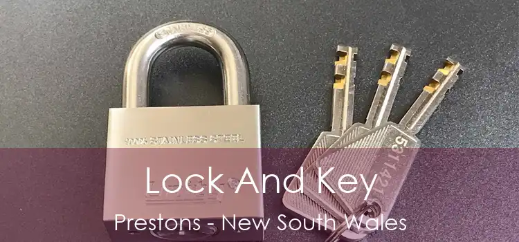 Lock And Key Prestons - New South Wales