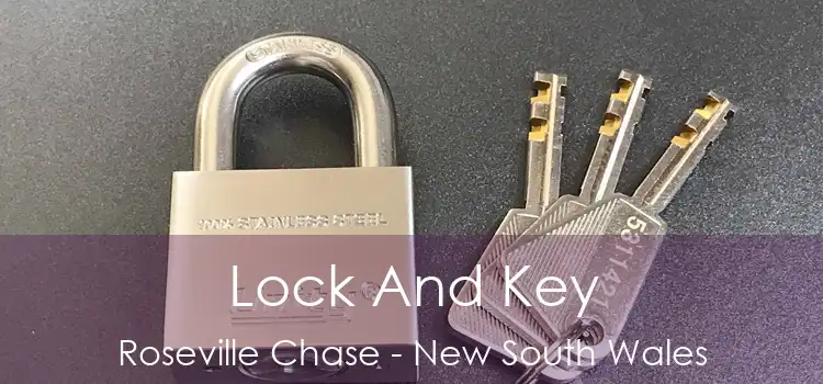 Lock And Key Roseville Chase - New South Wales