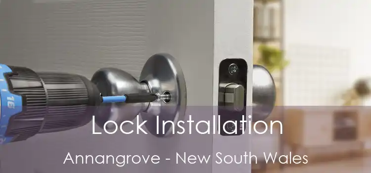 Lock Installation Annangrove - New South Wales