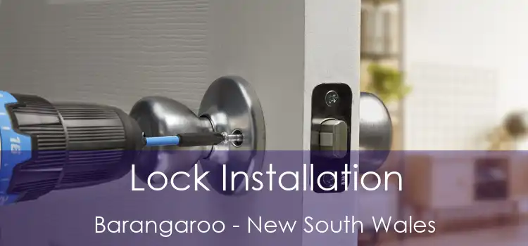 Lock Installation Barangaroo - New South Wales