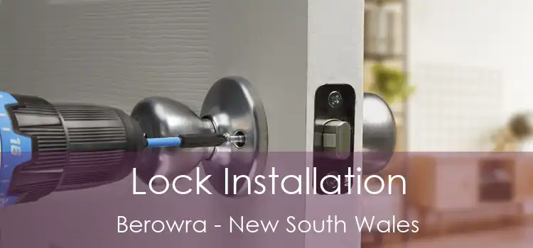 Lock Installation Berowra - New South Wales