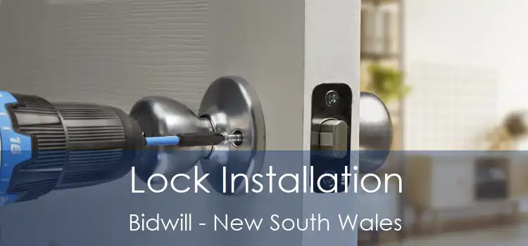 Lock Installation Bidwill - New South Wales