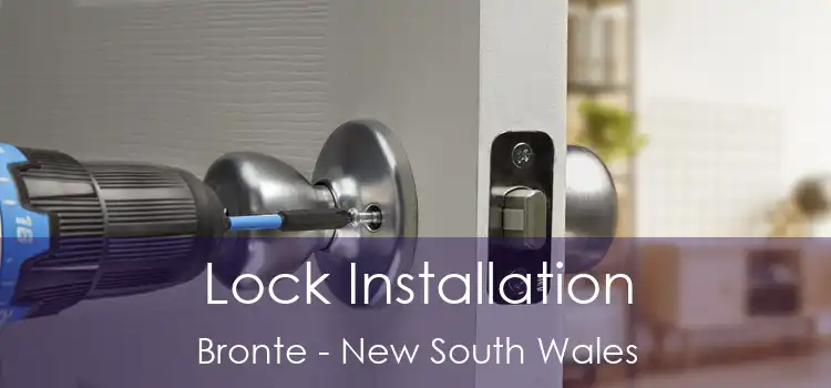 Lock Installation Bronte - New South Wales