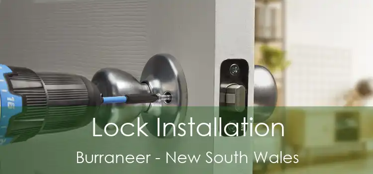 Lock Installation Burraneer - New South Wales
