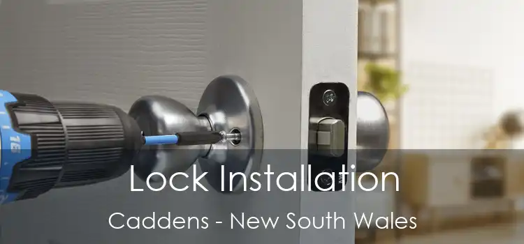 Lock Installation Caddens - New South Wales