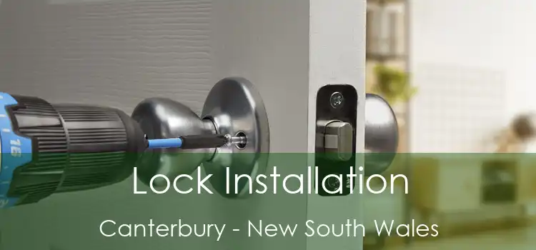 Lock Installation Canterbury - New South Wales