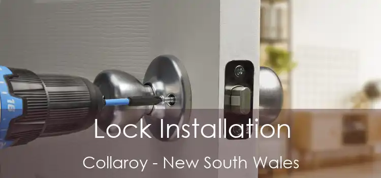 Lock Installation Collaroy - New South Wales