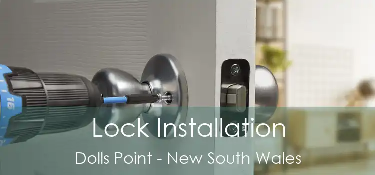 Lock Installation Dolls Point - New South Wales