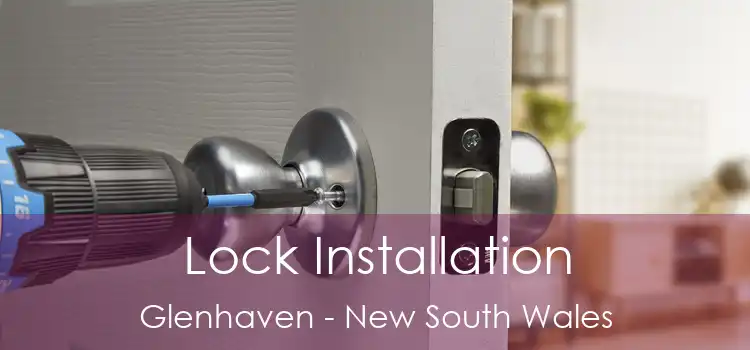 Lock Installation Glenhaven - New South Wales