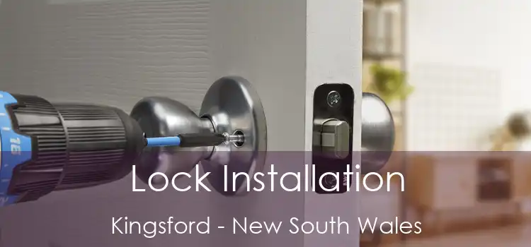 Lock Installation Kingsford - New South Wales
