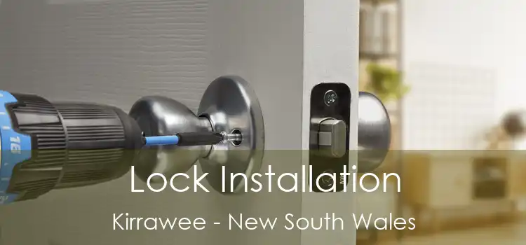 Lock Installation Kirrawee - New South Wales