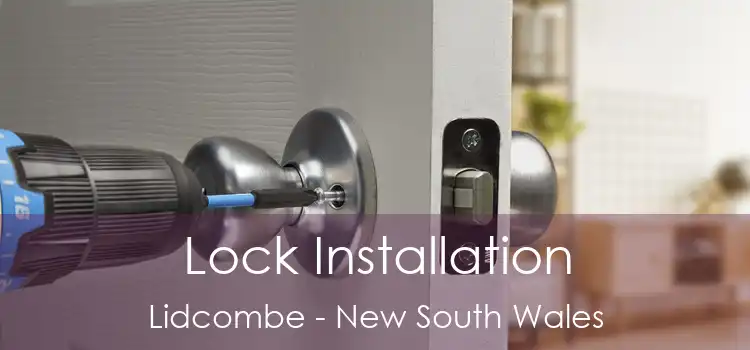 Lock Installation Lidcombe - New South Wales