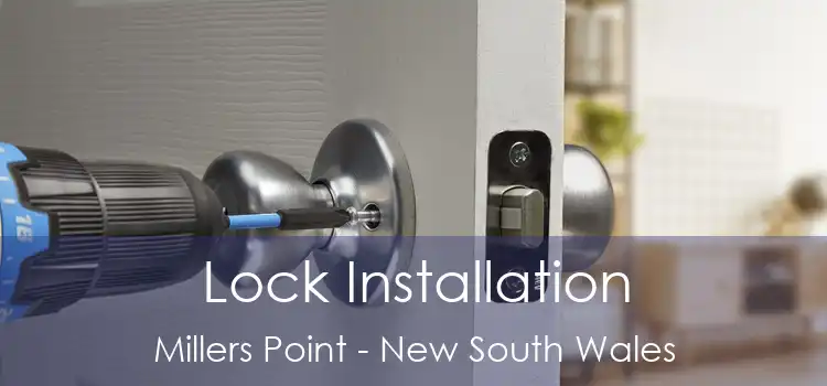 Lock Installation Millers Point - New South Wales