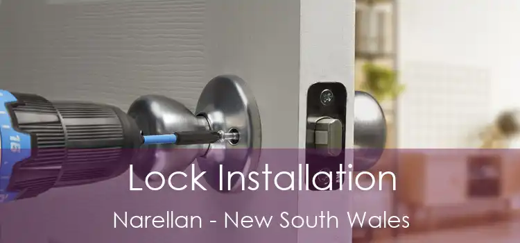 Lock Installation Narellan - New South Wales