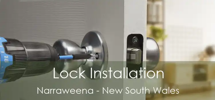 Lock Installation Narraweena - New South Wales