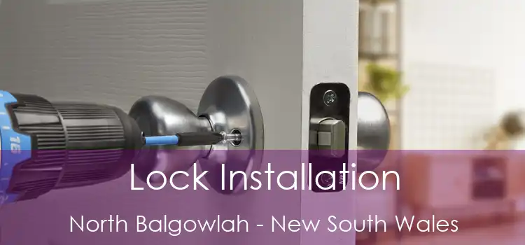 Lock Installation North Balgowlah - New South Wales