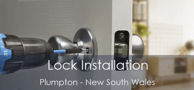 Lock Installation Plumpton - New South Wales