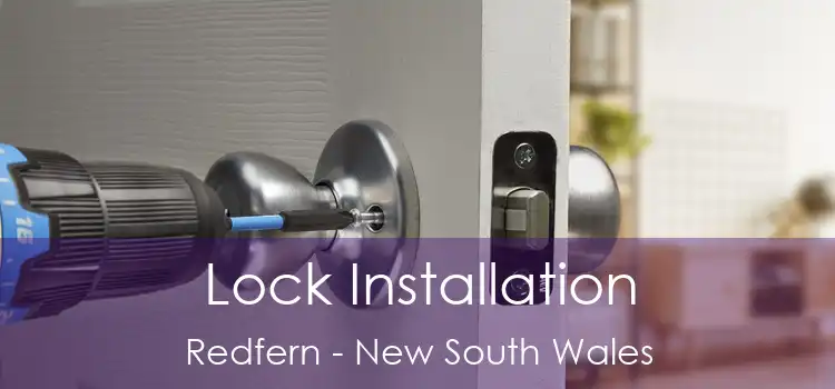 Lock Installation Redfern - New South Wales