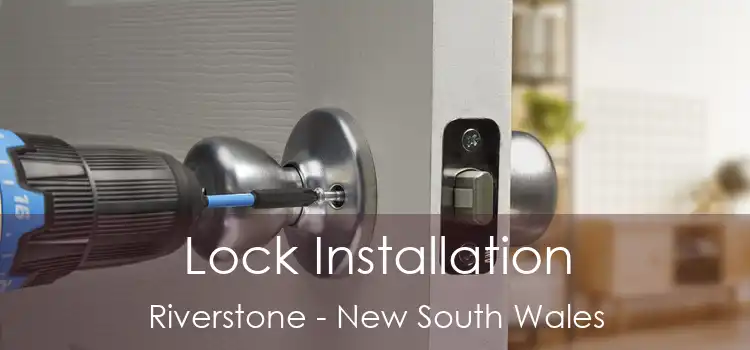 Lock Installation Riverstone - New South Wales