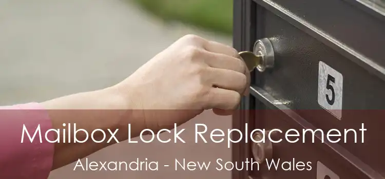 Mailbox Lock Replacement Alexandria - New South Wales