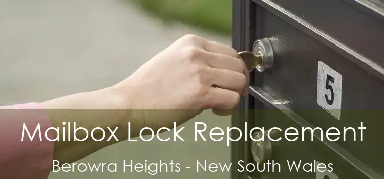 Mailbox Lock Replacement Berowra Heights - New South Wales