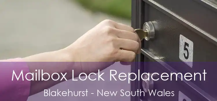 Mailbox Lock Replacement Blakehurst - New South Wales