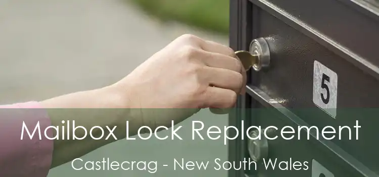 Mailbox Lock Replacement Castlecrag - New South Wales