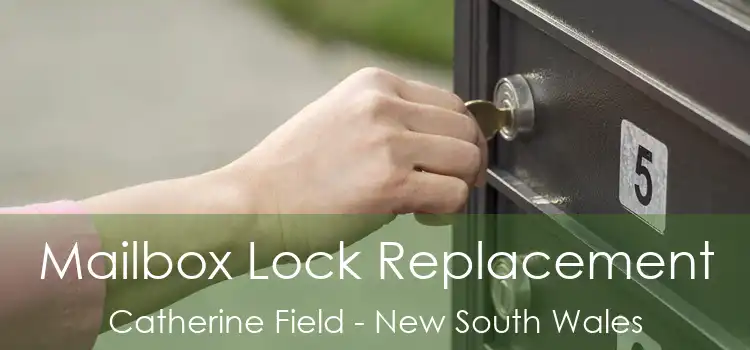 Mailbox Lock Replacement Catherine Field - New South Wales