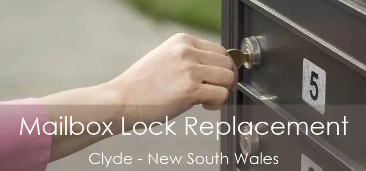Mailbox Lock Replacement Clyde - New South Wales